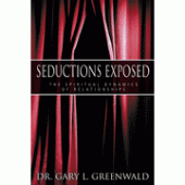 Seductions Exposed By Gary Greenwald 